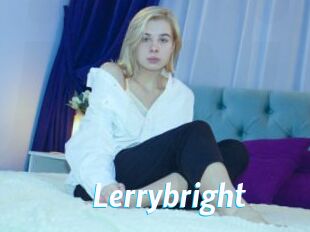 Lerrybright