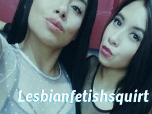 Lesbianfetishsquirt