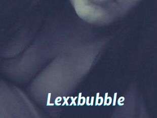 Lexxbubble
