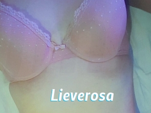Lieverosa
