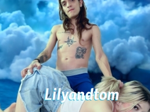Lilyandtom