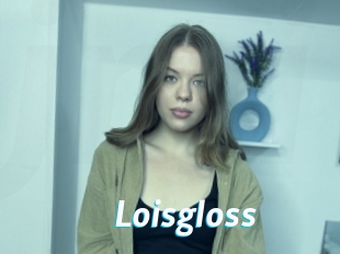 Loisgloss