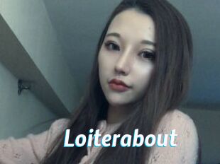 Loiterabout