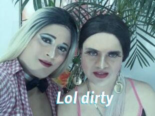 Lol_dirty