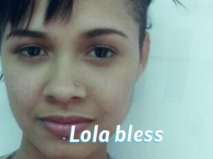 Lola_bless