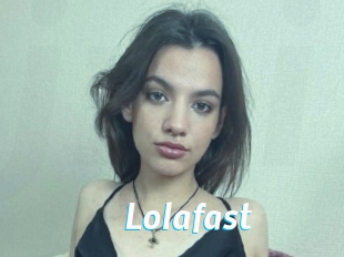 Lolafast