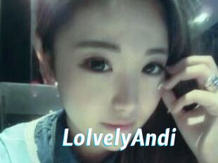 LolvelyAndi