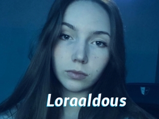 Loraaldous