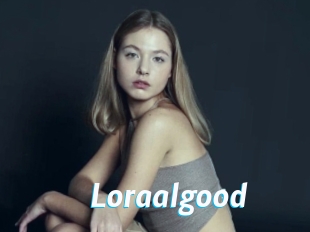 Loraalgood