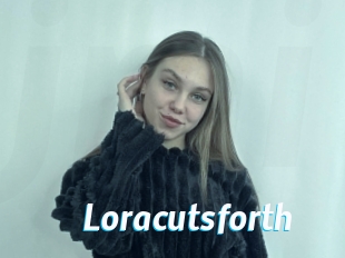 Loracutsforth