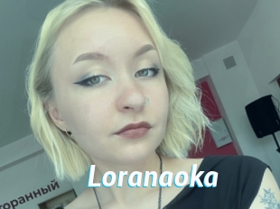 Loranaoka