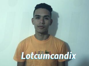 Lotcumcandix