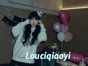Louciqiaoyi
