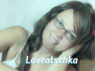 Loveatschka