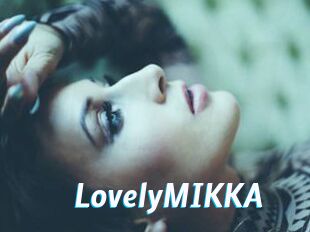 LovelyMIKKA