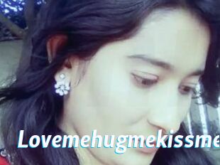 Lovemehugmekissme