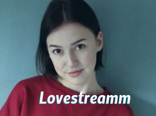 Lovestreamm