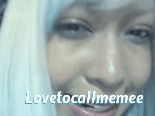 Lovetocallmemee