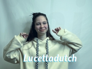 Lucettadutch
