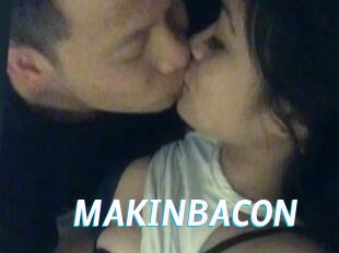 MAKINBACON