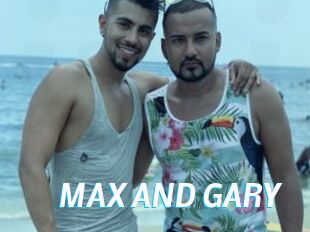 MAX_AND_GARY