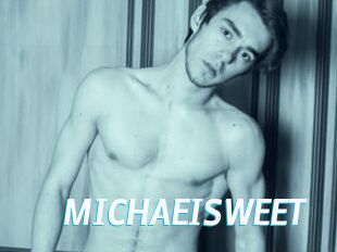 MICHAEISWEET
