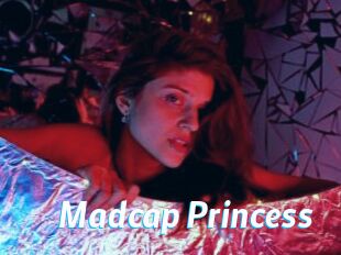 Madcap_Princess