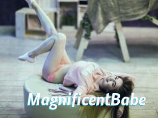 MagnificentBabe