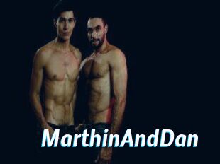 MarthinAndDan