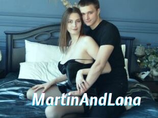 MartinAndLana