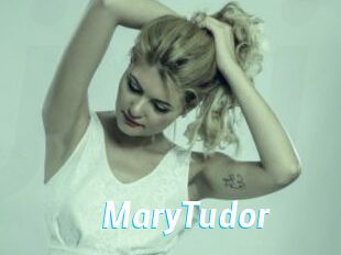 MaryTudor