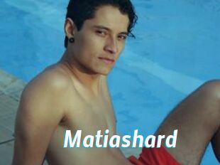 Matiashard