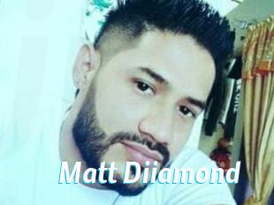 Matt_Diiamond