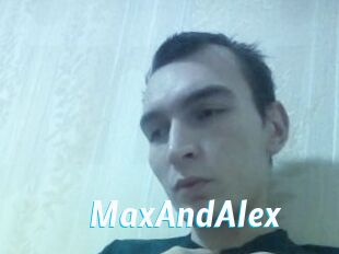 MaxAndAlex