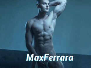MaxFerrara