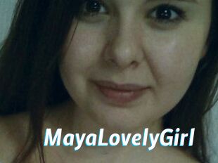 MayaLovelyGirl