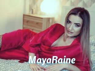 MayaRaine