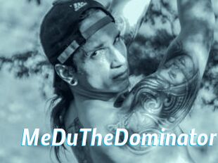 MeDuTheDominator