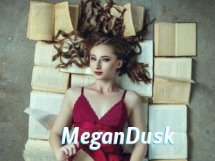 MeganDusk