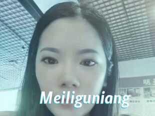 Meiliguniang