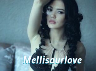 Mellisaurlove