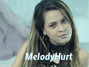 MelodyHurt