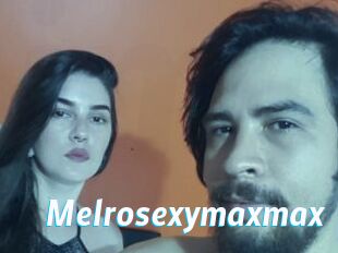 Melrosexymaxmax