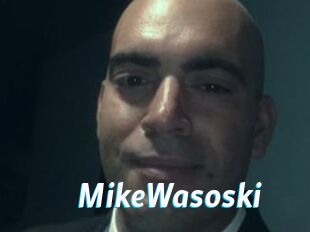 MikeWasoski