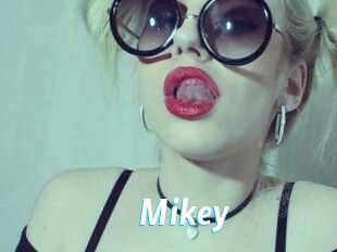Mikey