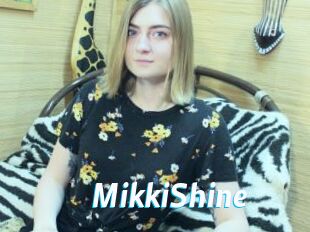 MikkiShine