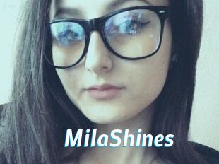 MilaShines