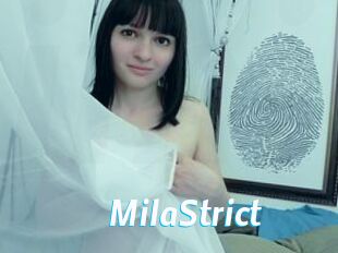 MilaStrict