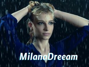 MilanaDreeam
