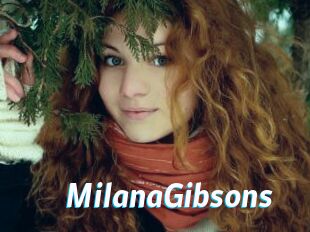 MilanaGibsons